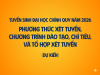 Thông báo phương thức tuyển sinh đại học chính quy năm 2026 (Dự kiến)